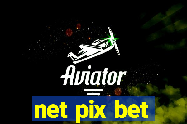 net pix bet