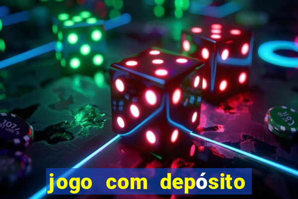 jogo com depósito de 5 reais