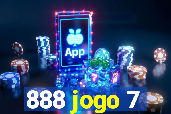 888 jogo 7