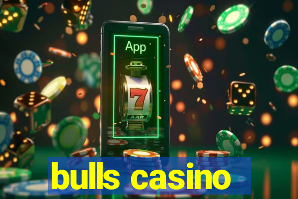 bulls casino