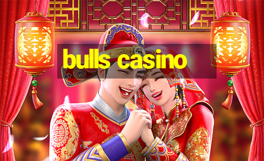 bulls casino