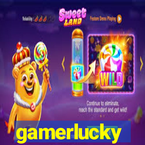 gamerlucky