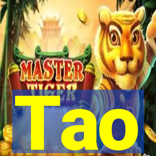 Tao