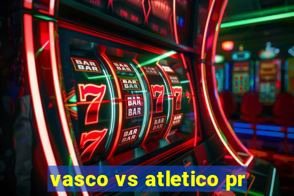 vasco vs atletico pr