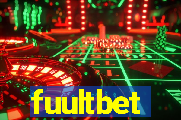 fuultbet