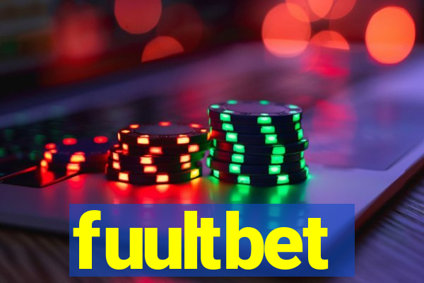 fuultbet