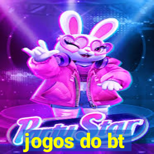 jogos do bt