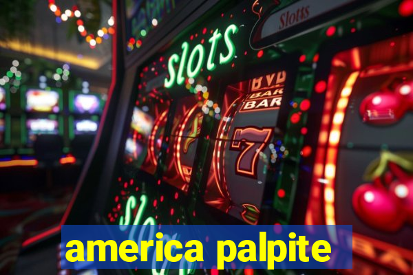 america palpite