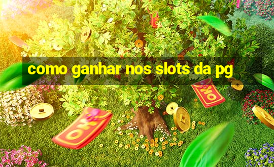 como ganhar nos slots da pg