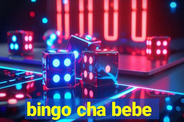 bingo cha bebe