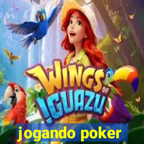 jogando poker