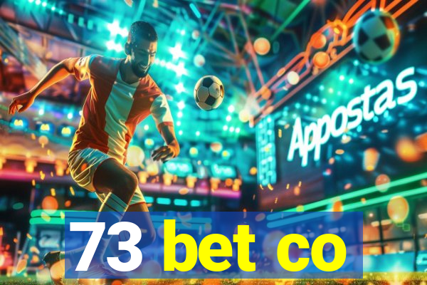 73 bet co