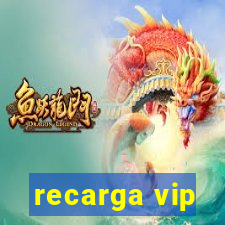 recarga vip