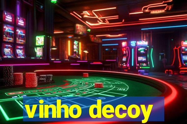 vinho decoy