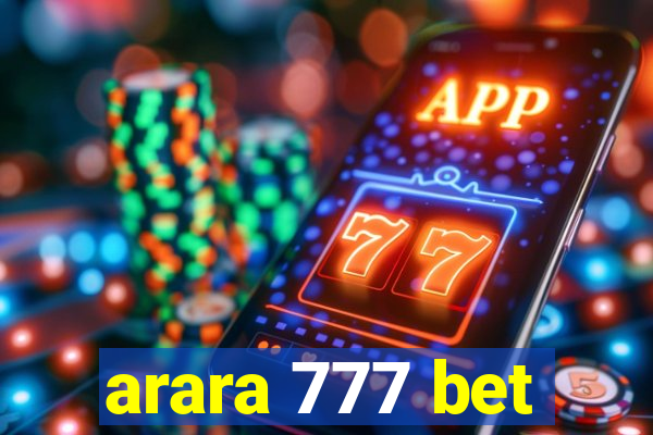 arara 777 bet