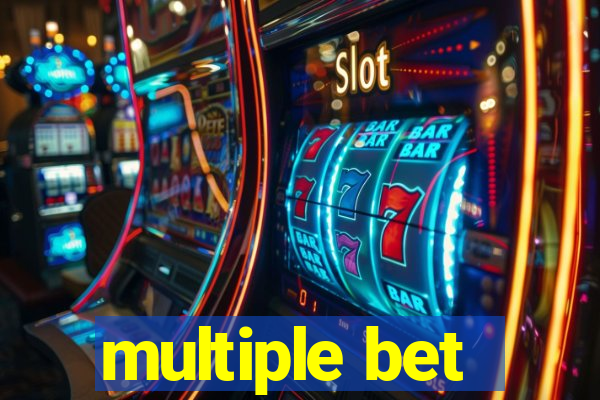 multiple bet