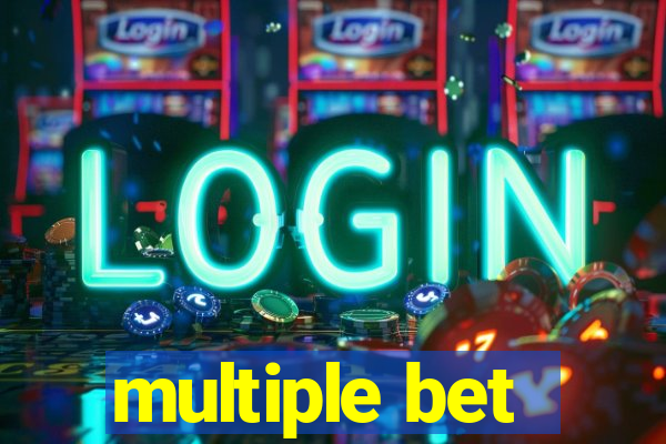 multiple bet