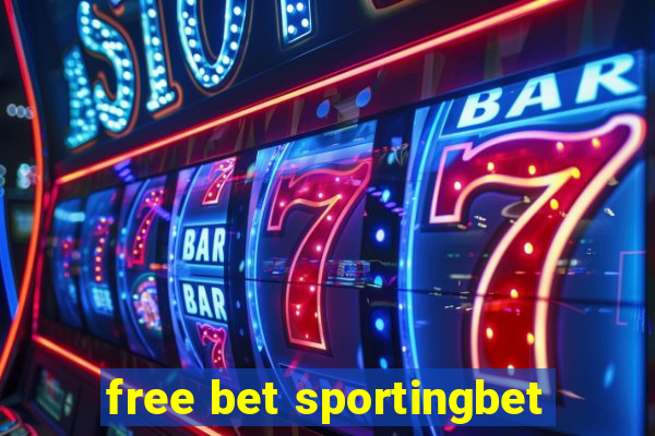 free bet sportingbet