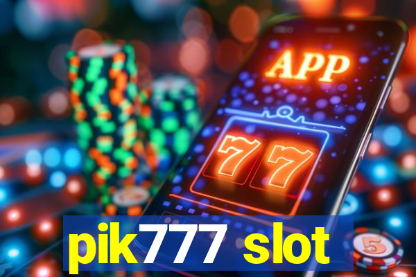 pik777 slot