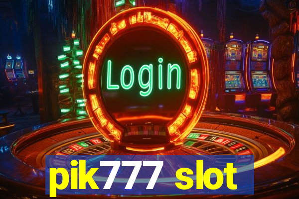 pik777 slot