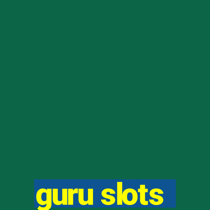 guru slots