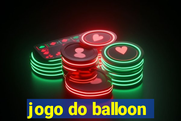 jogo do balloon