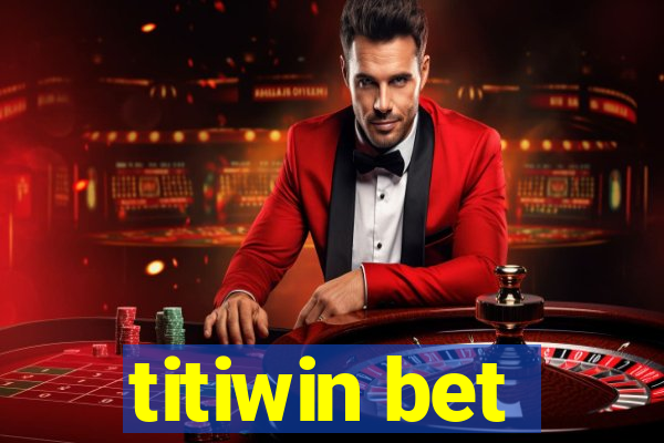 titiwin bet