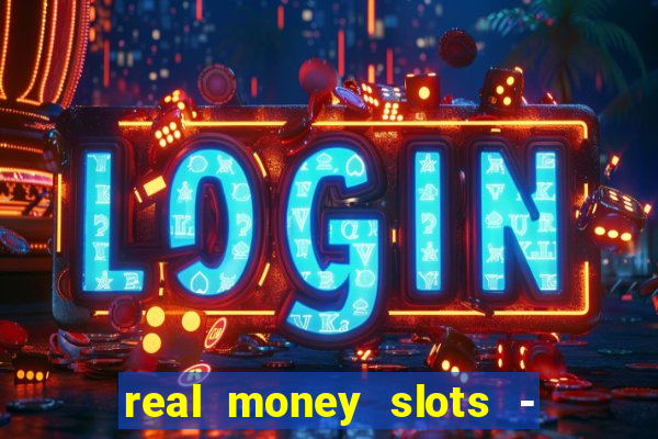 real money slots - big win cashman casino