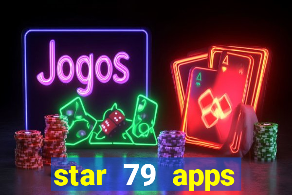 star 79 apps private limited