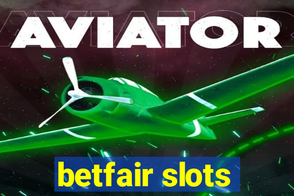 betfair slots