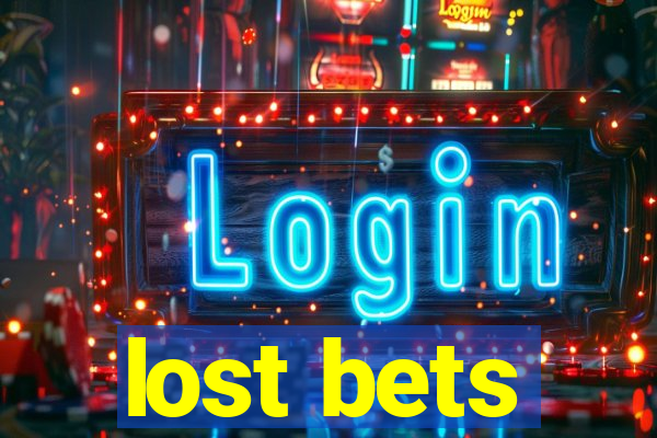 lost bets