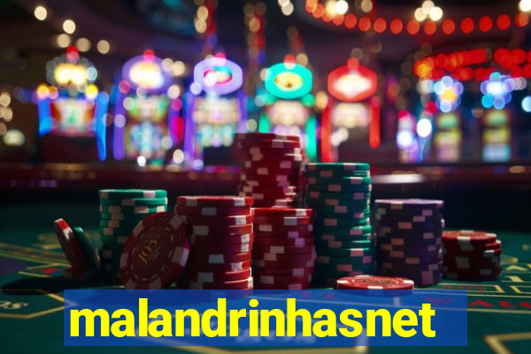 malandrinhasnet