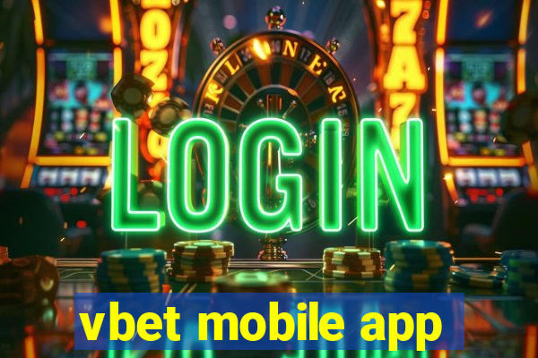 vbet mobile app