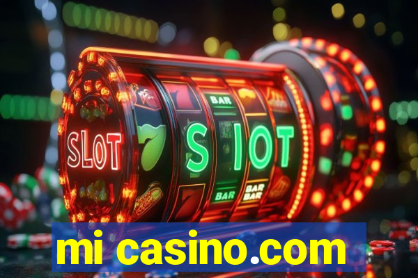 mi casino.com