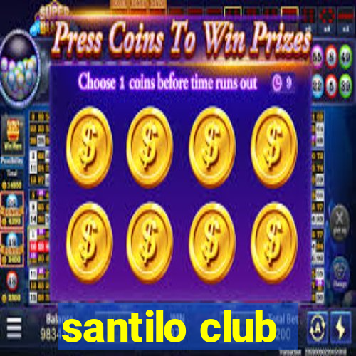 santilo club