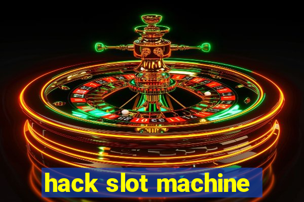 hack slot machine