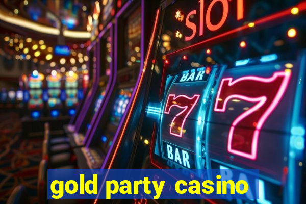 gold party casino