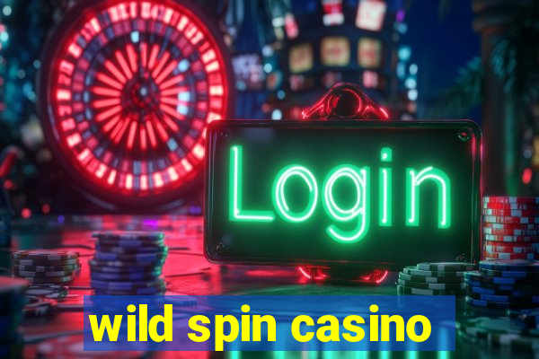 wild spin casino