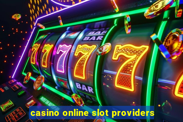 casino online slot providers