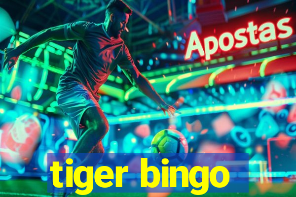 tiger bingo