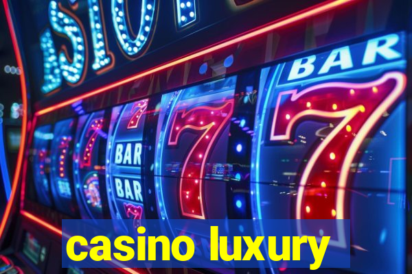 casino luxury