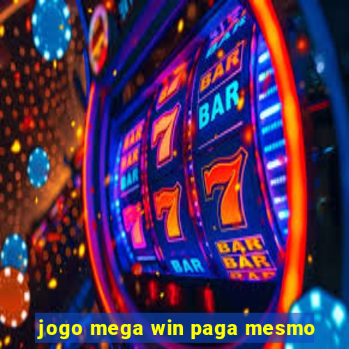 jogo mega win paga mesmo