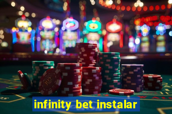 infinity bet instalar