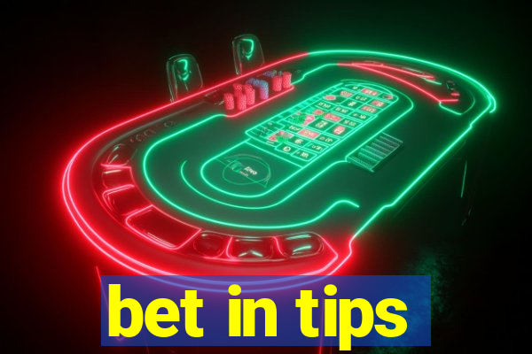 bet in tips