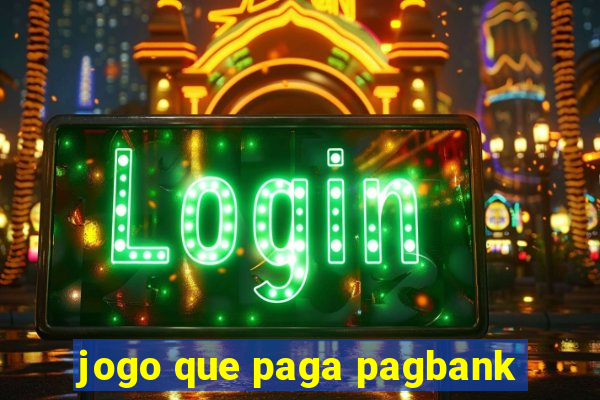 jogo que paga pagbank