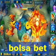 bolsa bet