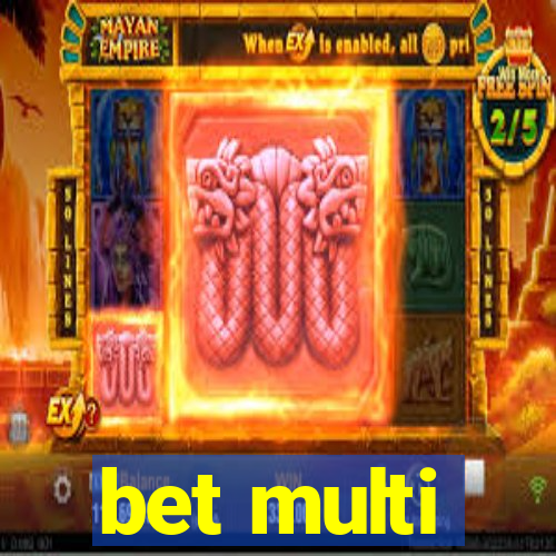 bet multi