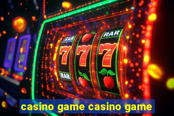 casino game casino game