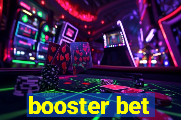 booster bet