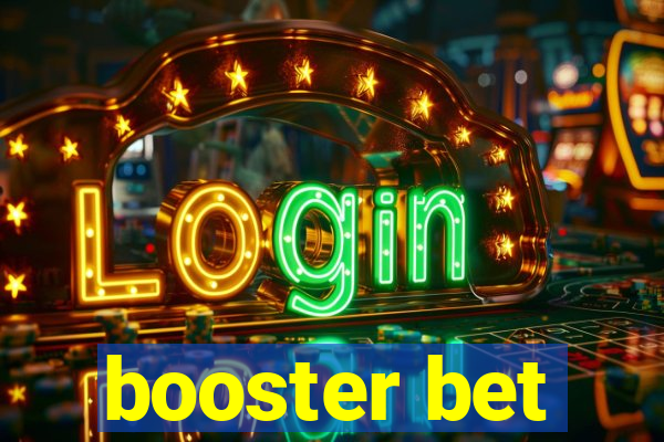 booster bet